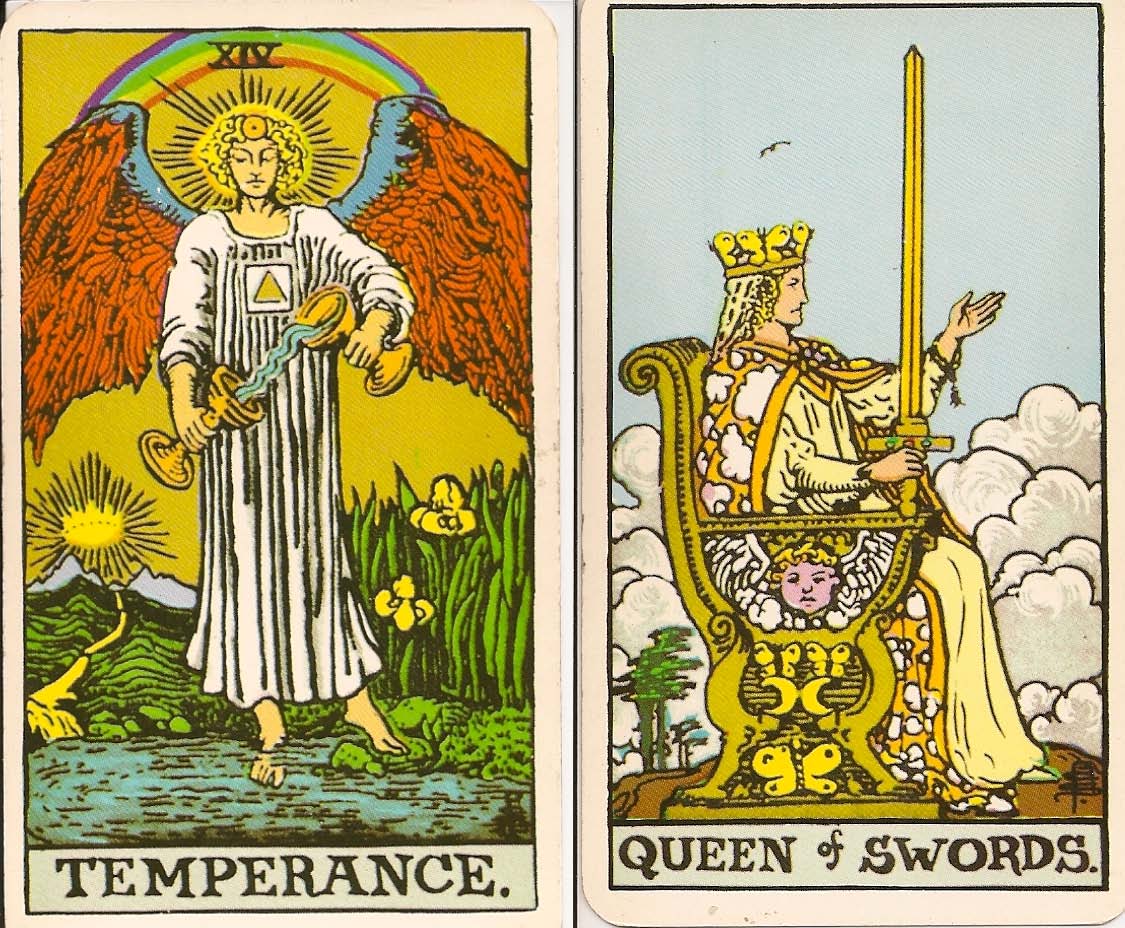 Temperance and The Queen of Swords.